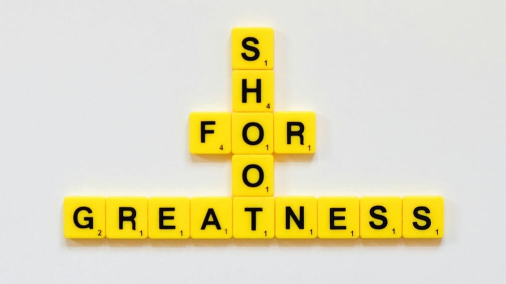 Shoot for Greatness